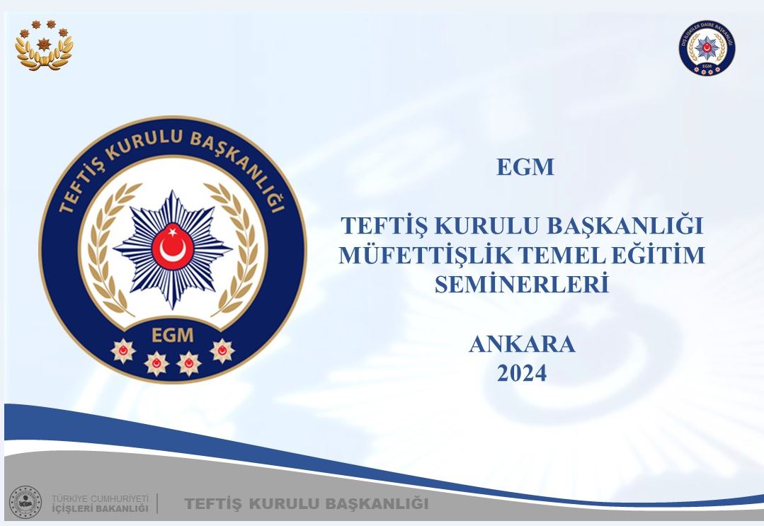 2023-2024 Yılı Müfettişlik Temel Eğitimi Seminerlerleri